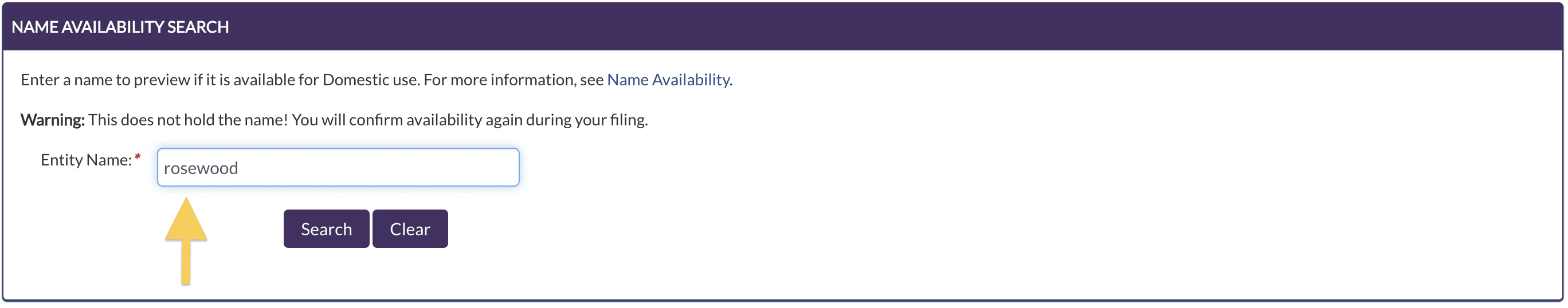 A yellow arrow points to an entry field labeled, Entity Name, at the bottom of the Utah Name Availability Search page. The entry field contains the typed name, rosewood.